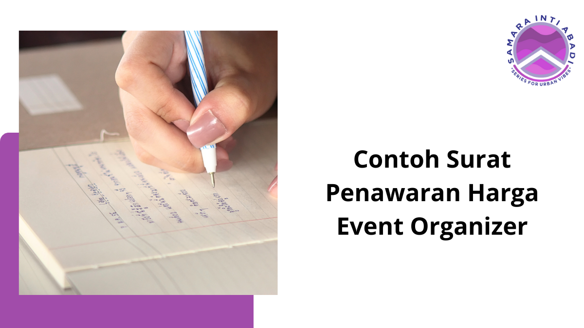 10 Contoh Surat Penawaran Harga Event Organizer